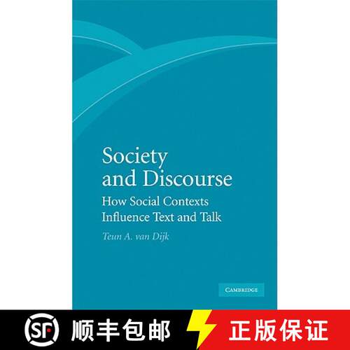 【3-4周达】精装 Society and Discourse: How Social Contexts Influence Text and Talk [9780521516907]