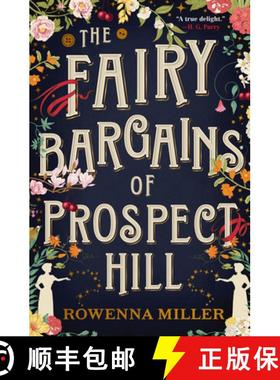 【3-4周达】The Fairy Bargains of Prospect Hill [9780316378475]