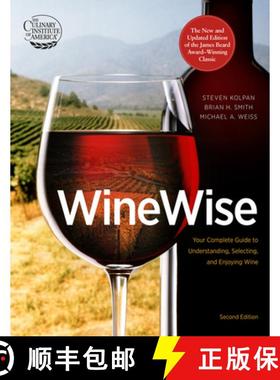 【3-4周达】Wine Wise: Your Complete Guide to Understanding, Selecting, and Enjoying Wine [9780544334625]