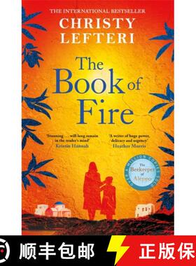 【3-4周达】Book of Fire: The moving, captivating and unmissable new novel from the author of THE BEEK... [9781786581563]