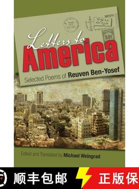 预订 Letters to America: Selected Poems of Reuven Ben-Yosef [9780815633983]