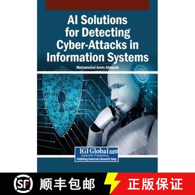 【3-4周达】AI Solutions for Detecting Cyber-Attacks in Information Systems [9798337318080]