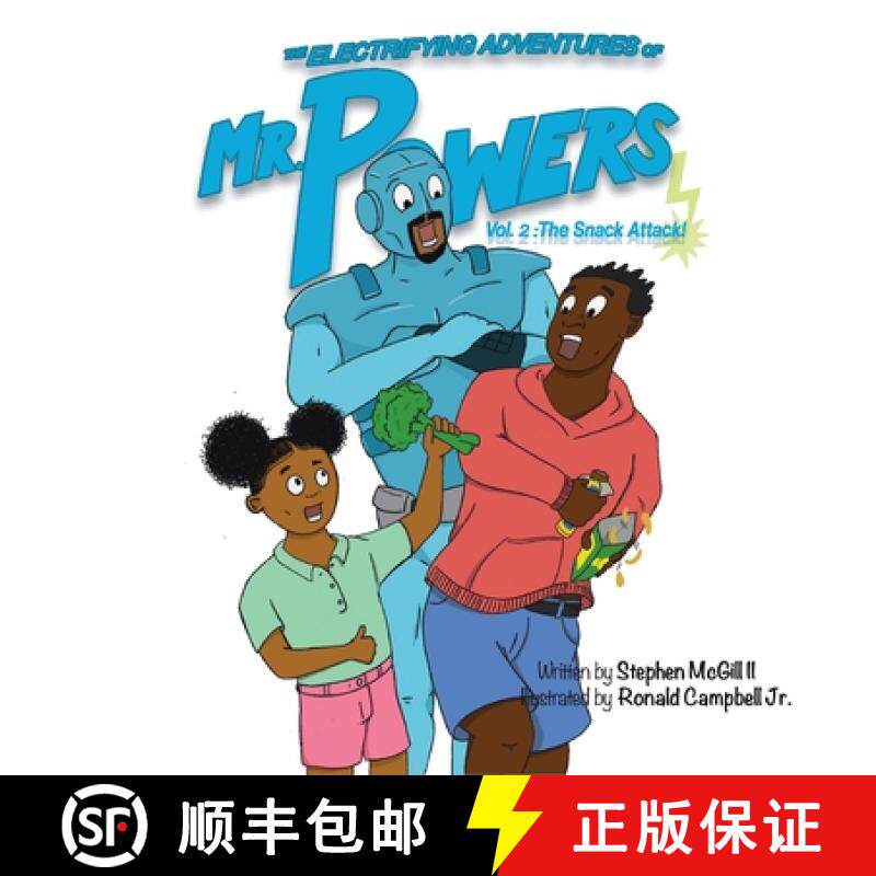 【3-4周达】The Electrifying Adventures of Mr. Powers Vol. 2: The Snack Attack [9780578582818]