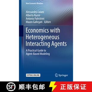 【3-4周达】Economics with Heterogeneous Interacting Agents : A Practical Guide to Agent-Based Modelin... [9783319440569]