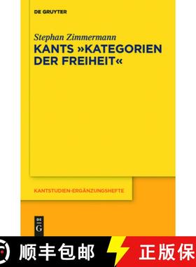 预订 Kants Kategorien der Freiheit [9783110272109]