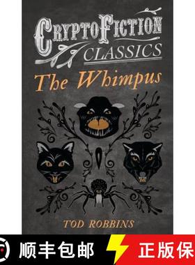 【3-4周达】The Whimpus (Cryptofiction Classics) [9781473308343]