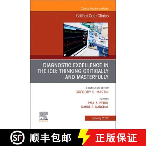 【3-4周达】精装 Diagnostic Excellence in the Icu: Thinking Critically and Masterfully, an Issue of Cr... [9780323813396]