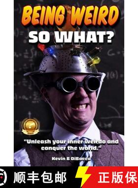 【3-4周达】Being Weird: Unleash your inner weirdo and conquer the World [9783404633050]