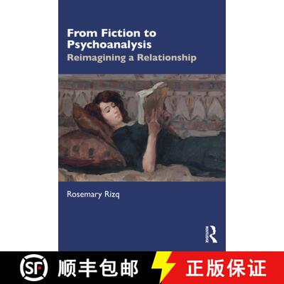 【3-4周达】From Fiction to Psychoanalysis: Reimagining a Relationship [9781032351346]