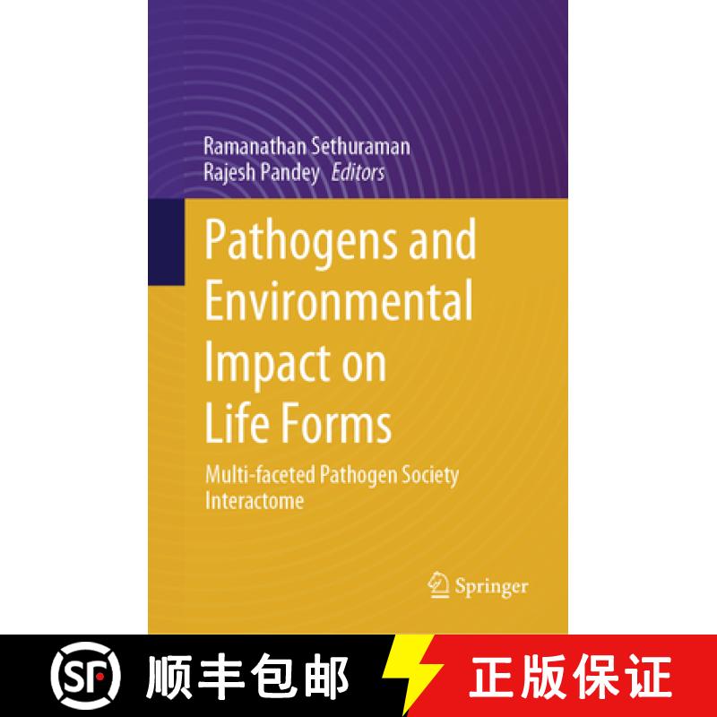 【3-4周达】Pathogens and Environmental Impact on Life Forms : Multi-faceted Pathogen Society Interactome [9783031800283]
