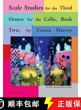 【3-4周达】Scale Studies for the Third Octave, for the Cello, Book Two [9781932823677]