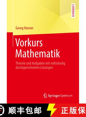 【3-4周达】Vorkurs Mathematik : Theorie und Aufgaben mit vollständig durchgerechneten Lösungen [9783642548703]