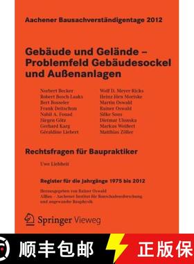 【3-4周达】Aachener Bausachverstandigentage 2012: Gebaude Und Gelande - Problemfeld Gebaudesockel Und... [9783834825384]