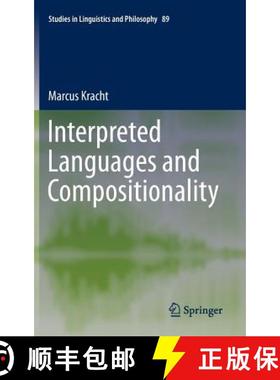 【3-4周达】Interpreted Languages and Compositionality [9789400721074]