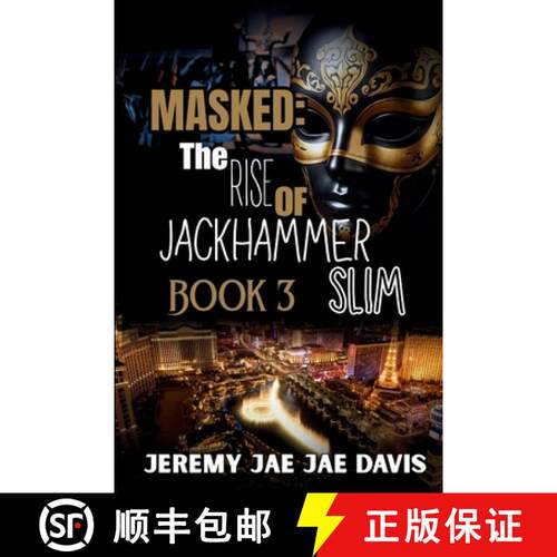 【3-4周达】Masked The Rise Of Jackhammer Slim Book 3 [9798869394873]
