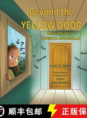 【3-4周达】Beyond the YELLOW DOOR * Más allá de la PUERTA AMARILLA [9789962175919]
