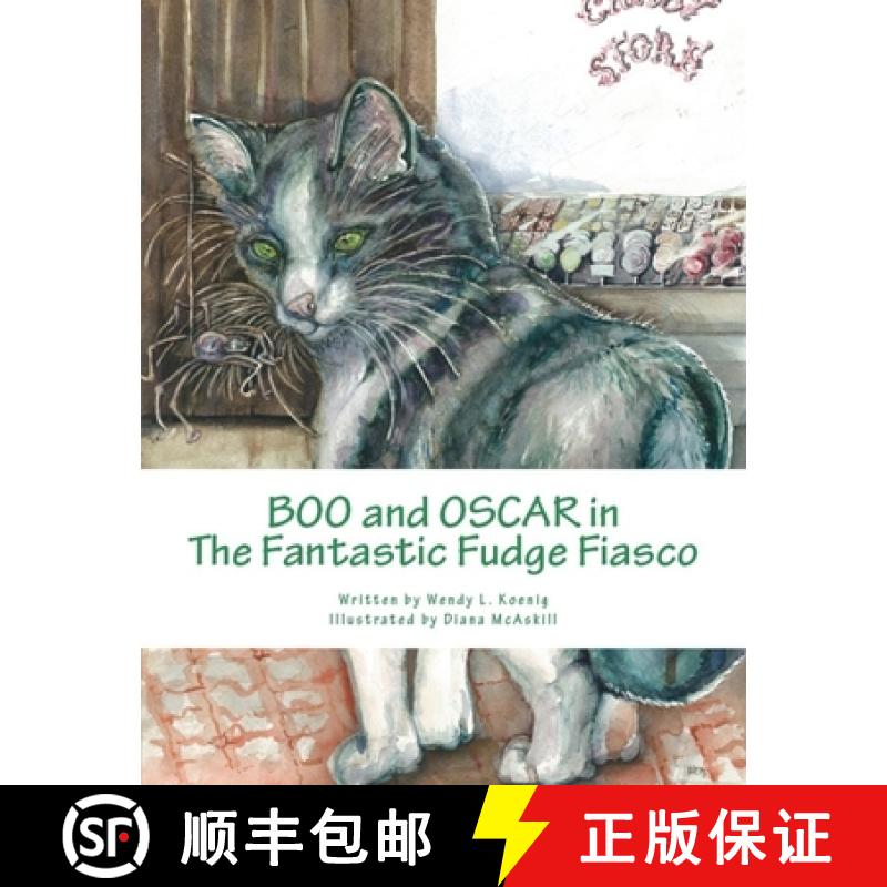 【2-3周达】Boo and Oscar in The Fantastic Fudge Fiasco [9781733431163]