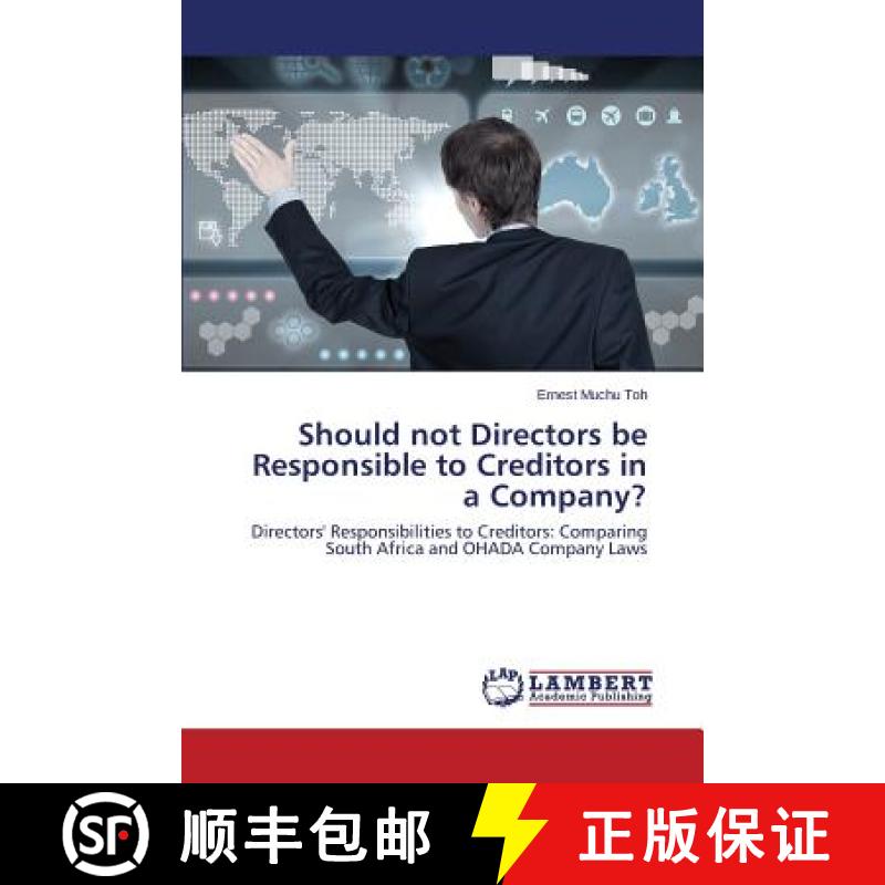 预订 Should Not Directors Be Responsible to Creditors in a Company? [9783846589205] - 实物图