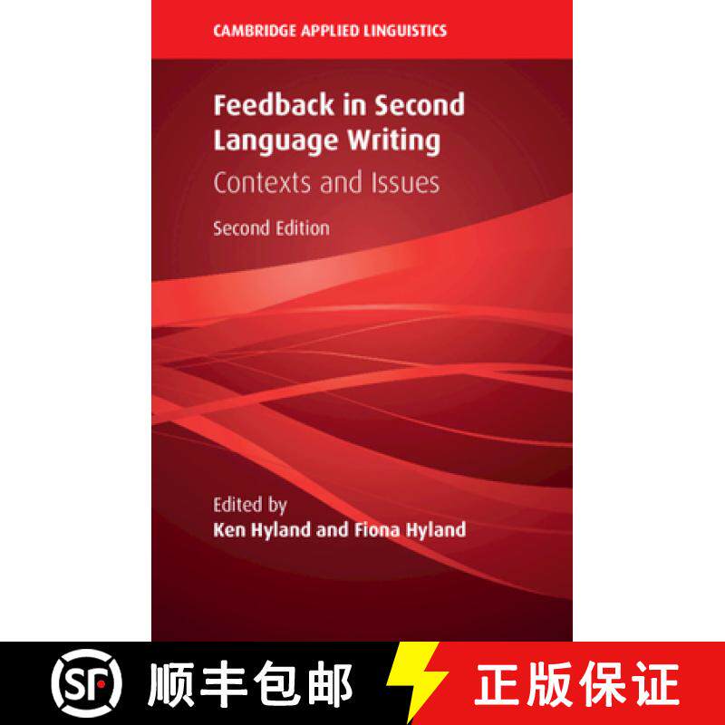 【3-4周达】精装 Feedback in Second Language Writing: Contexts and Issues - Feedback in Second Languag... [9781108425070] - 实物图