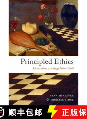 【3-4周达】Principled Ethics: Generalism as a Regulative Ideal [9780199290659]