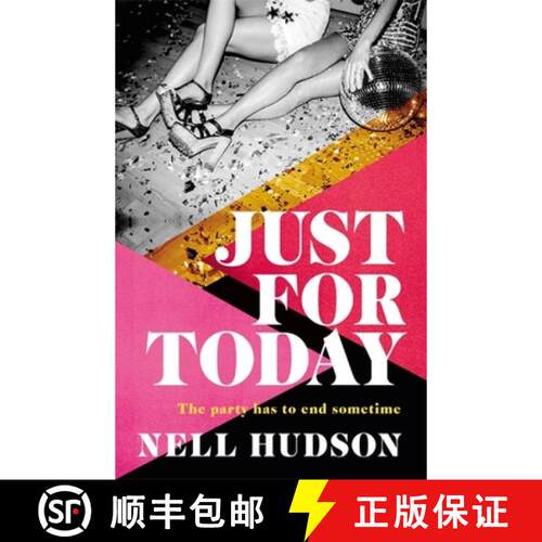 【3-4周达】精装 Just For Today: An intoxicating, unputdownable must-read, for fans of Anna Hope and S... [9781472283986]