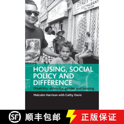 【2-3周达】Housing, social policy and difference – Disability , ethnicity, gender and housing [9781861341877]