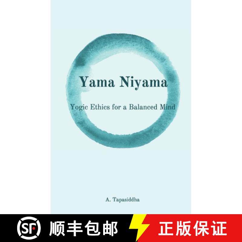 【3-4周达】Yogic Ethics for a Balanced Mind: Yama Niyama [9780473487546]