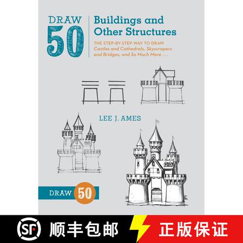 【3-4周达】Draw 50 Buildings and Other Structures: The Step-by-Step Way to Draw Castles and Cathedral... [9780823086047]