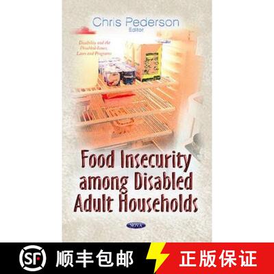 【3-4周达】精装 Food Insecurity Among Disabled Adult Households [9781628081091]