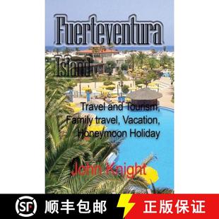 Vacation Fuerteventura Travel Island Honeymoon 9781912483037 Tourism and travel Family 4周达 Holiday