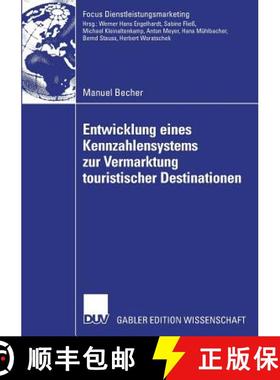 【3-4周达】Entwicklung Eines Kennzahlensystems Zur Vermarktung Touristischer Destinationen [9783835008434]