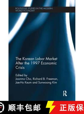 【3-4周达】The Korean Labour Market After the 1997 Economic Crisis [9781138243781]
