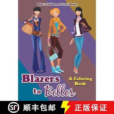 【3-4周达】Blazers to Belles: A Coloring Book [9781683275237]