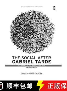 【3-4周达】The Social After Gabriel Tarde: Debates and Assessments [9780367875572]