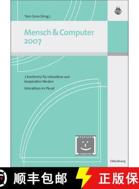 【3-4周达】Mensch & Computer Interaktion 2007：Interaktion im Plural [9783486584967]