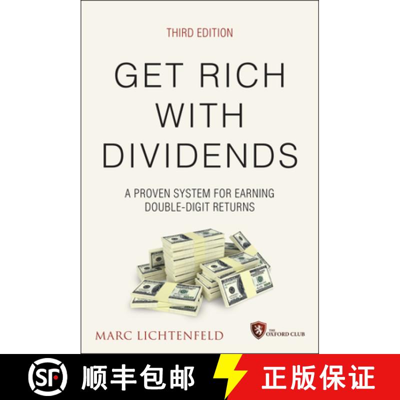 【3-4周达】Get Rich with Dividends, 3rd Edition: A Proven Sys tem for Earning Double-Digit Returns [9781119985556]