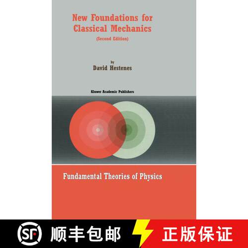 【3-4周达】精装 New Foundations for Classical Mechanics (2nd ed. 1999) [9780792353027]