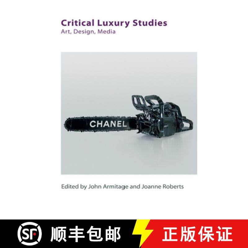 【3-4周达】Critical Luxury Studies: Art, Design, Media [9781474402613]