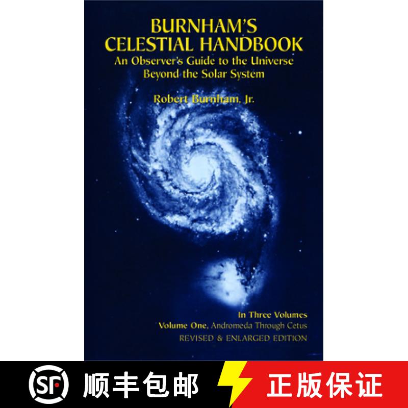 预订 Burnham's Celestial Handbook, Volume One, Volume 1: An Observer's Guide to the Universe Beyond t... [9780486235677]