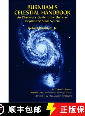 预订 Burnham's Celestial Handbook, Volume One, Volume 1: An Observer's Guide to the Universe Beyond t... [9780486235677]