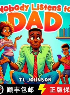 【3-4周达】Nobody Listens to Dad [9781964019024]
