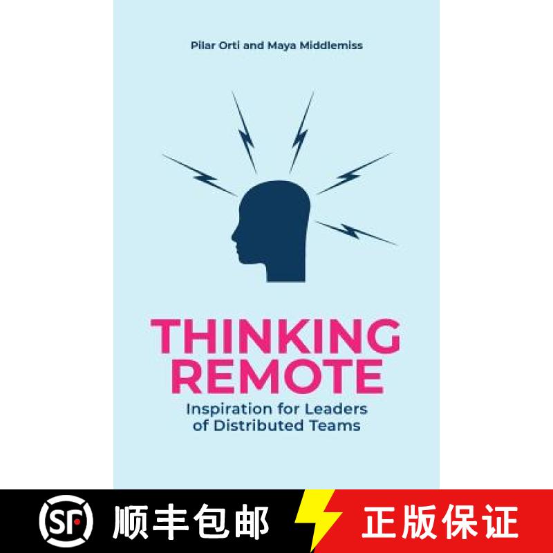 【2-3周达】Thinking Remote: Inspiration for Leaders of Distributed Teams [9780957280236]