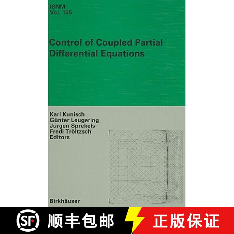 【3-4周达】Control of Coupled Partial Differential Equations [9783764377205]