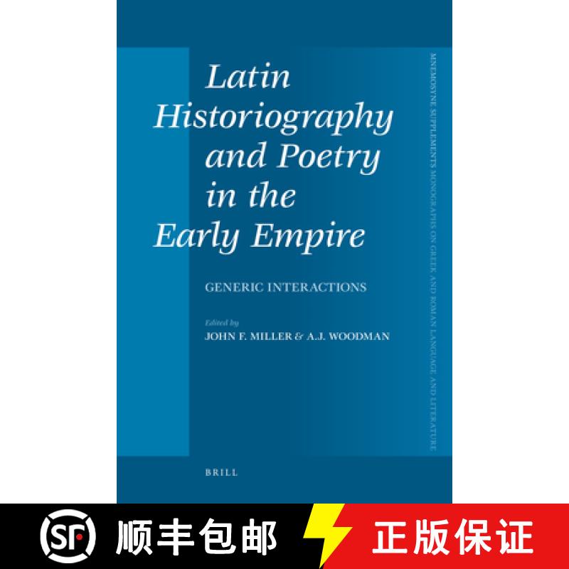 预订 Latin Historiography and Poetry in the Early Empire: Generic Interactions [9789004177550]