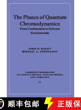 【3-4周达】精装 Phases of Quantum Chromodynamics: From Confinement to Extreme Environments - The Phas... [9780521804509]