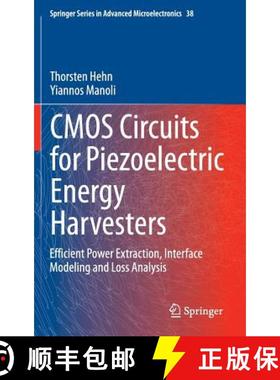 【3-4周达】CMOS Circuits for Piezoelectric Energy Harvesters : Efficient Power Extraction, Interface ... [9789401792875]