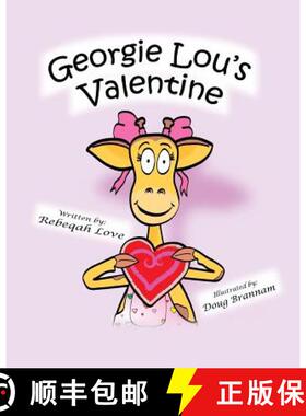【3-4周达】Georgie Lou's Valentine [9781940426082]