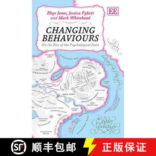 【3-4周达】精装 Changing Behaviours - On the Rise of the Psychological State: On the Rise of the Psyc... [9780857936875]