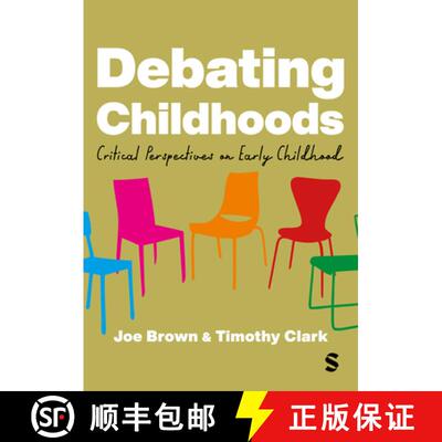 【3-4周达】精装 Debating Childhoods: Critical Perspectives on Early Childhood (1) [9781529683066]