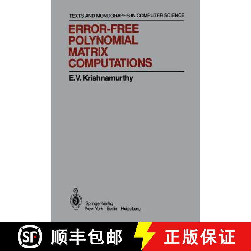 【3-4周达】Error-Free Polynomial Matrix Computations [9781461295723]